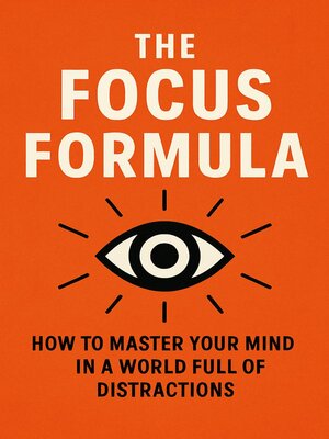 cover image of The Focus Formula